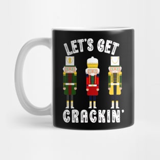 Funny Christmas Nutcracker Let's Get Crackin' Retro Christmas Mug